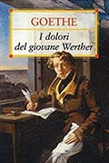 I dolori del giovane Werther di Johann Wolfgang von Goethe