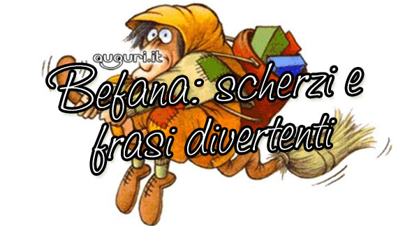 Buona Epifania: frasi di auguri e significato della giornata della Befana