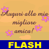 Auguri alla mia migliore amica!