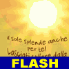 Il sole splende anche per te