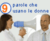 9 parole che usano le donne