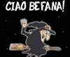 Ciao befana!