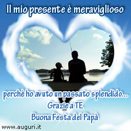 La Vita E Felice Con L Amore Di Un Padre