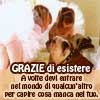 Grazie di esistere