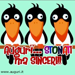 Auguri Stonati Ma Sinceri